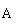 ı: A