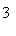 ı: 3