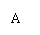 ı: A