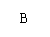 ı: B