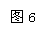 ı: ͼ6