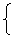 左大括号: