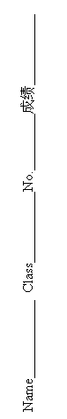 ı: Name Class No. ɼ 

