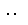 ı: 