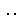 ı: 