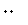 ı: E